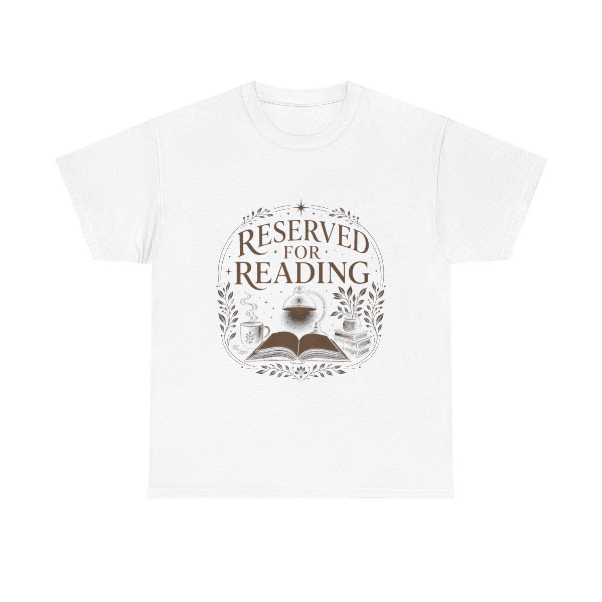 Reserved For Reading Shirt, Book Lover T-Shirt, Literary Reader Tee, Book Club Gift for Readers, Quiet Chapter Apparel - white