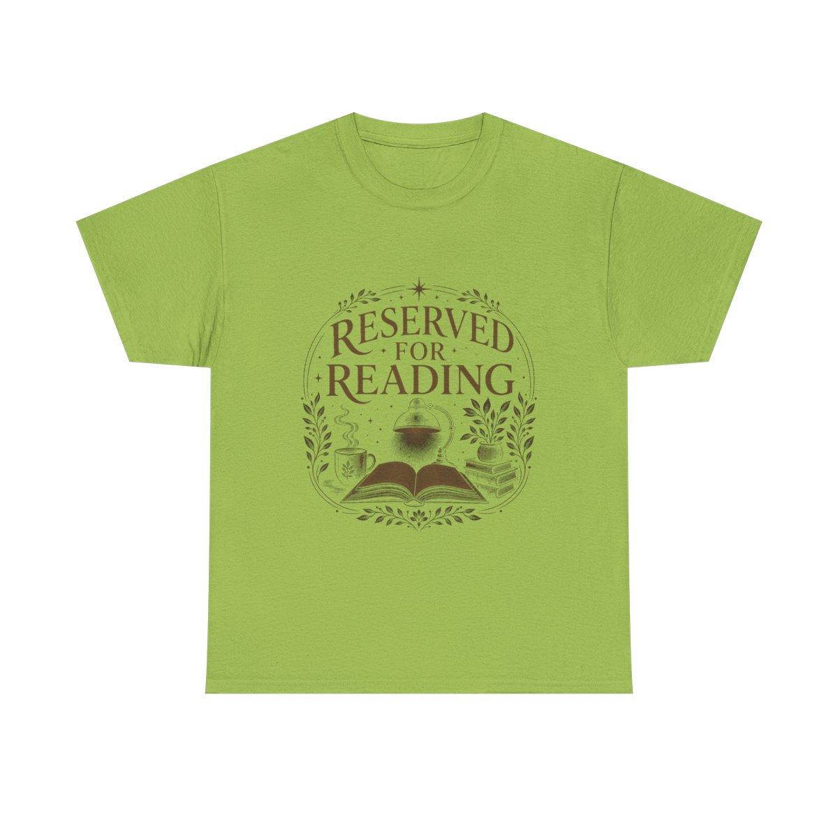 Reserved For Reading Shirt, Book Lover T-Shirt, Literary Reader Tee, Book Club Gift for Readers, Quiet Chapter Apparel - kiwi