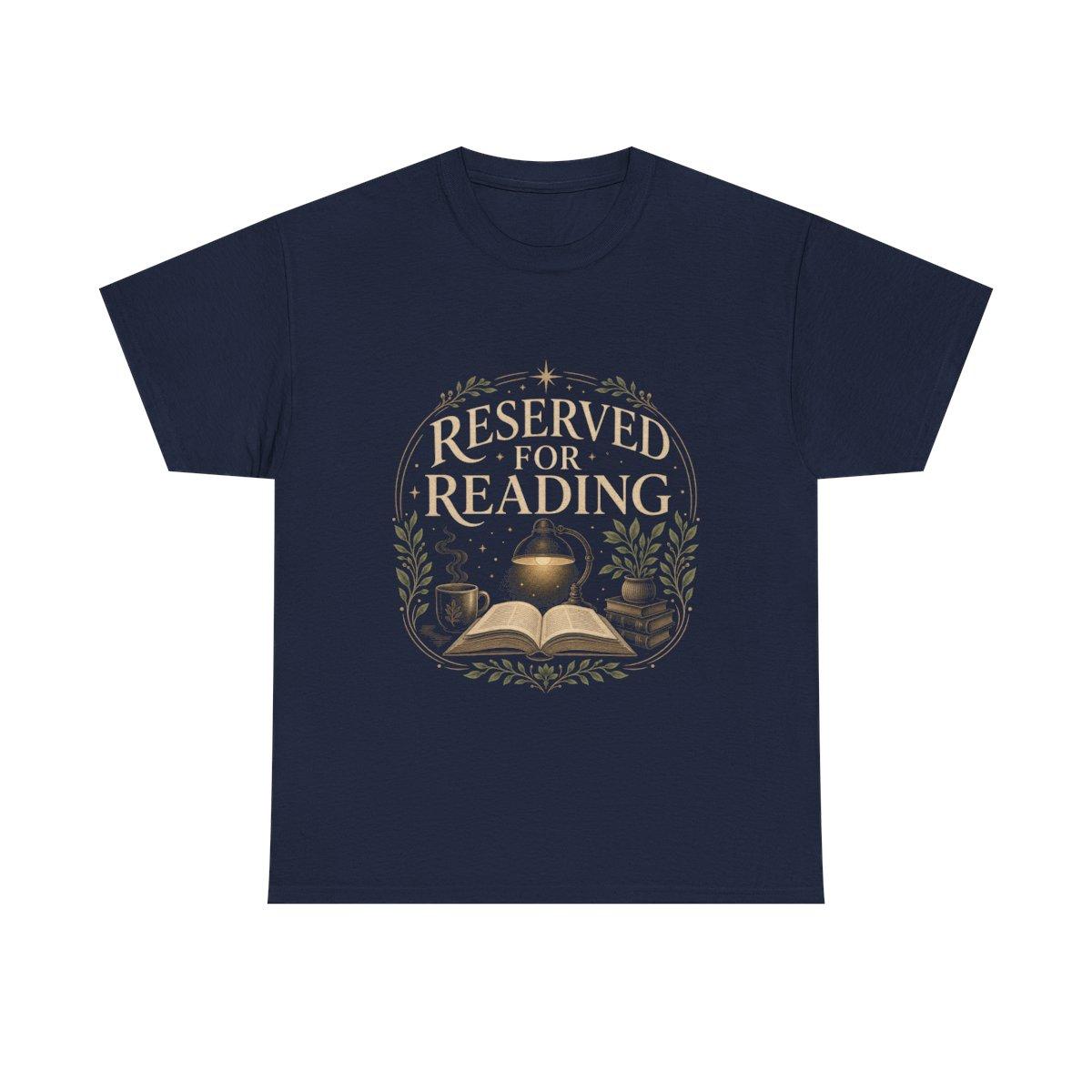Reserved For Reading Shirt, Book Lover T-Shirt, Literary Reader Tee, Book Club Gift for Readers, Quiet Chapter Apparel - navy