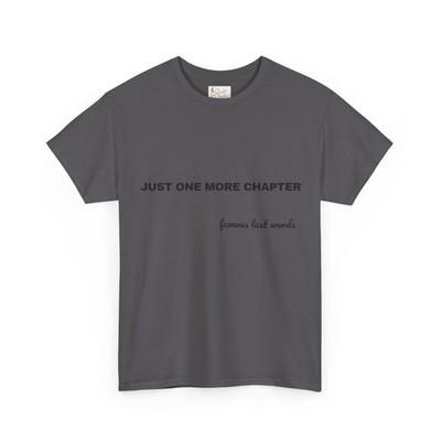 Just One More Chapter Shirt, Book Lover T-Shirt, Bookish Tee, Reader Gift, BookTok Shirt, Literary Girl Tee, Pink Reading Shirt Quiet Chapter