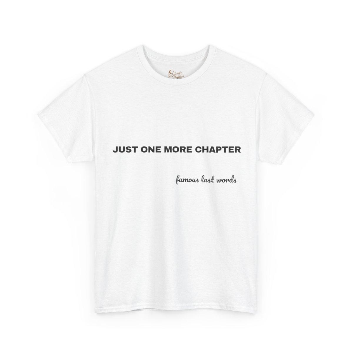 Just One More Chapter Shirt, Book Lover T-Shirt, Bookish Tee, Reader Gift, BookTok Shirt, Literary Girl Tee, Pink Reading Shirt Quiet Chapter - white