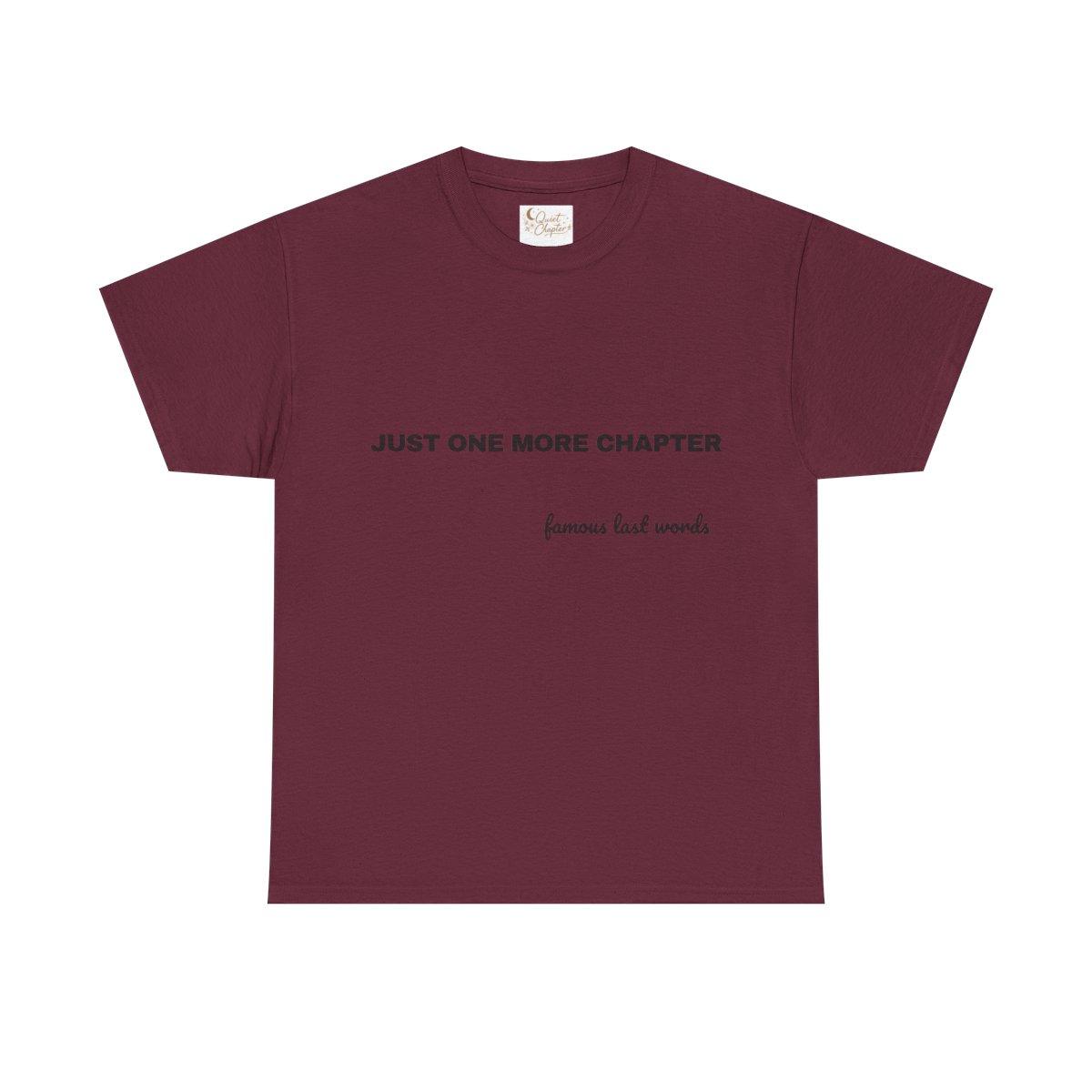 JUST ONE MORE CHAPTER - maroon
