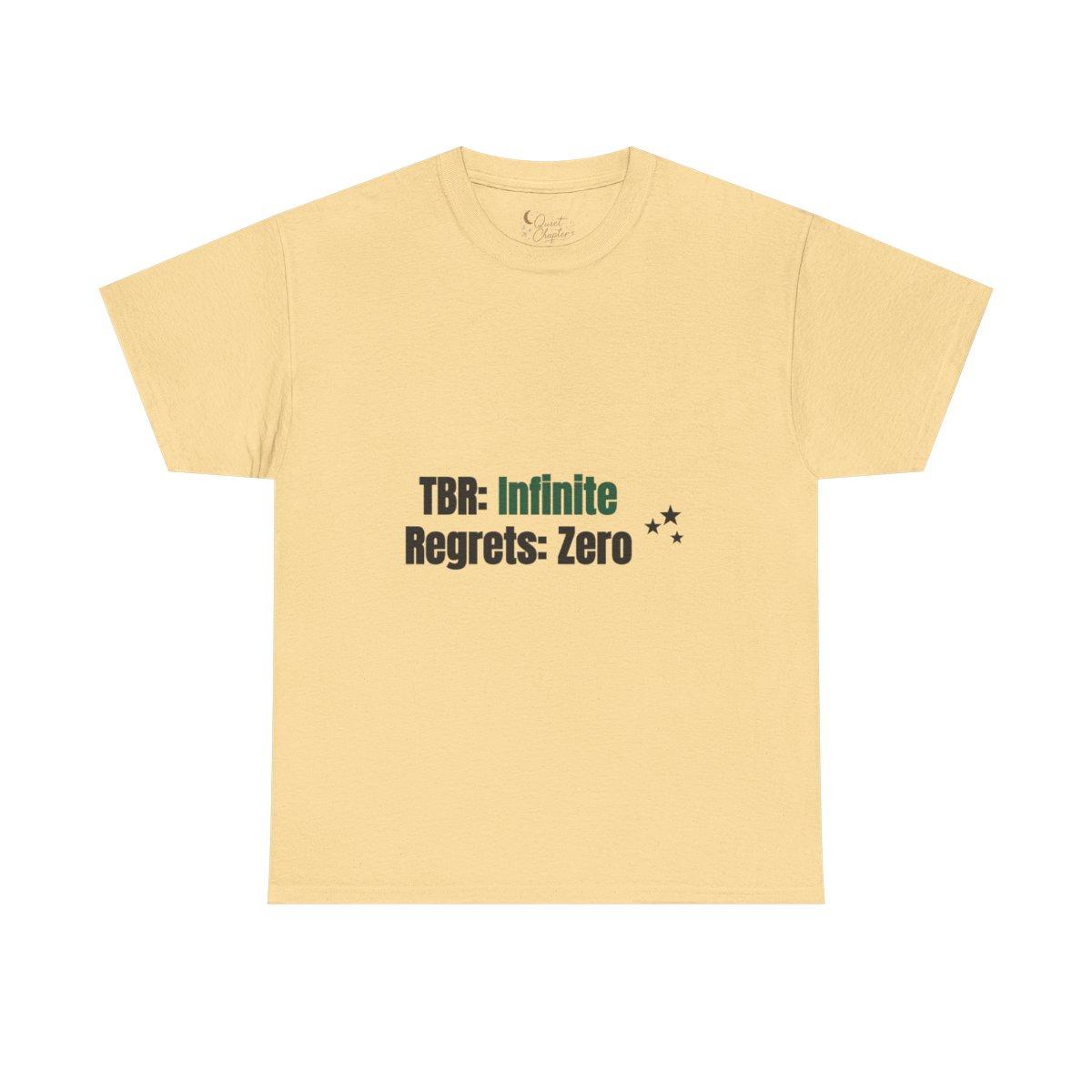TBR Infinite Regrets Zero Shirt, Funny Book Lover T-Shirt, Reader Gift Tee, Bookish Dark Academia Tee - yellow haze