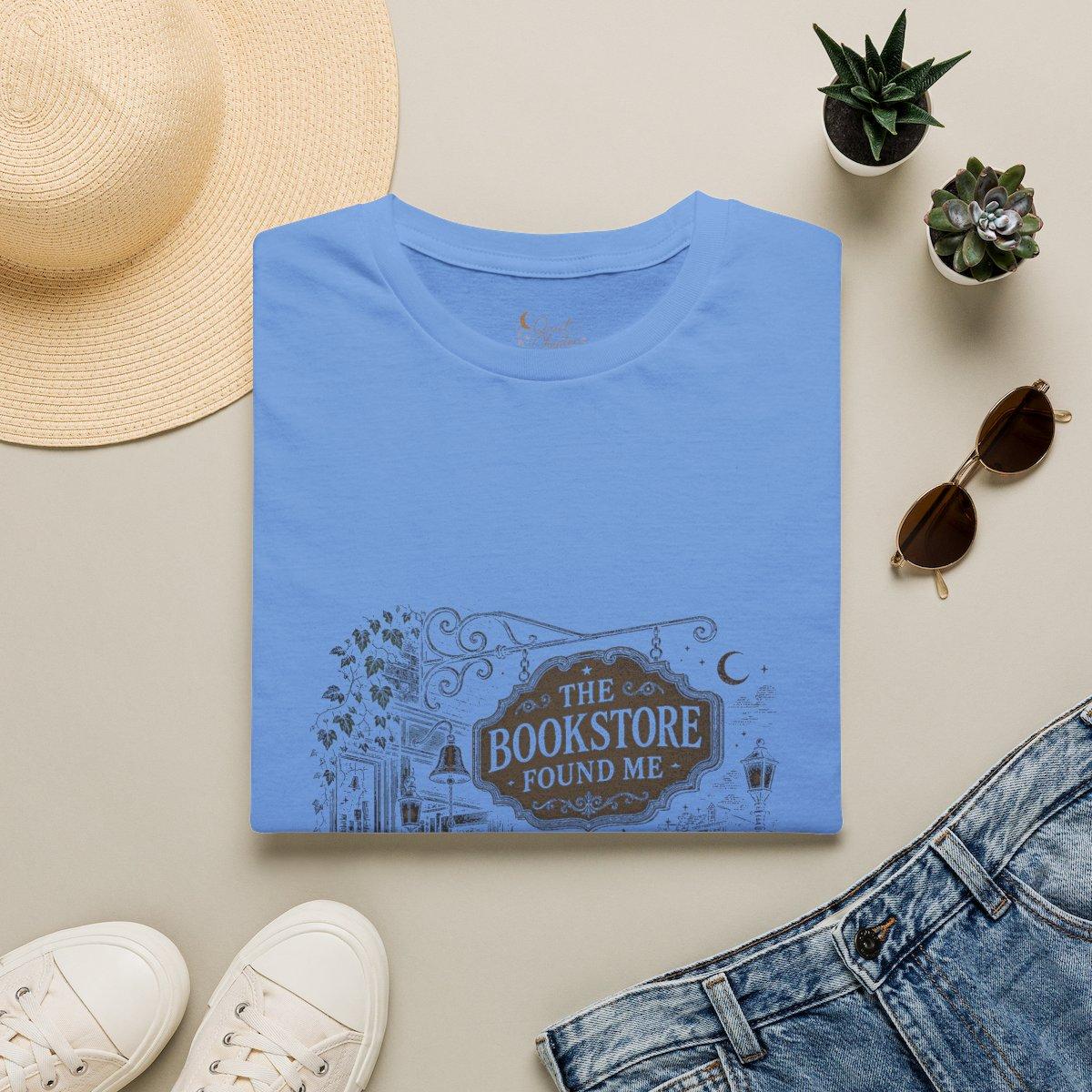 The Bookstore Found Me Shirt, Book Lover T-Shirt, Literary Reader Tee, Bookstore Gift for Readers, Quiet Chapter Apparel - Carolina Blue