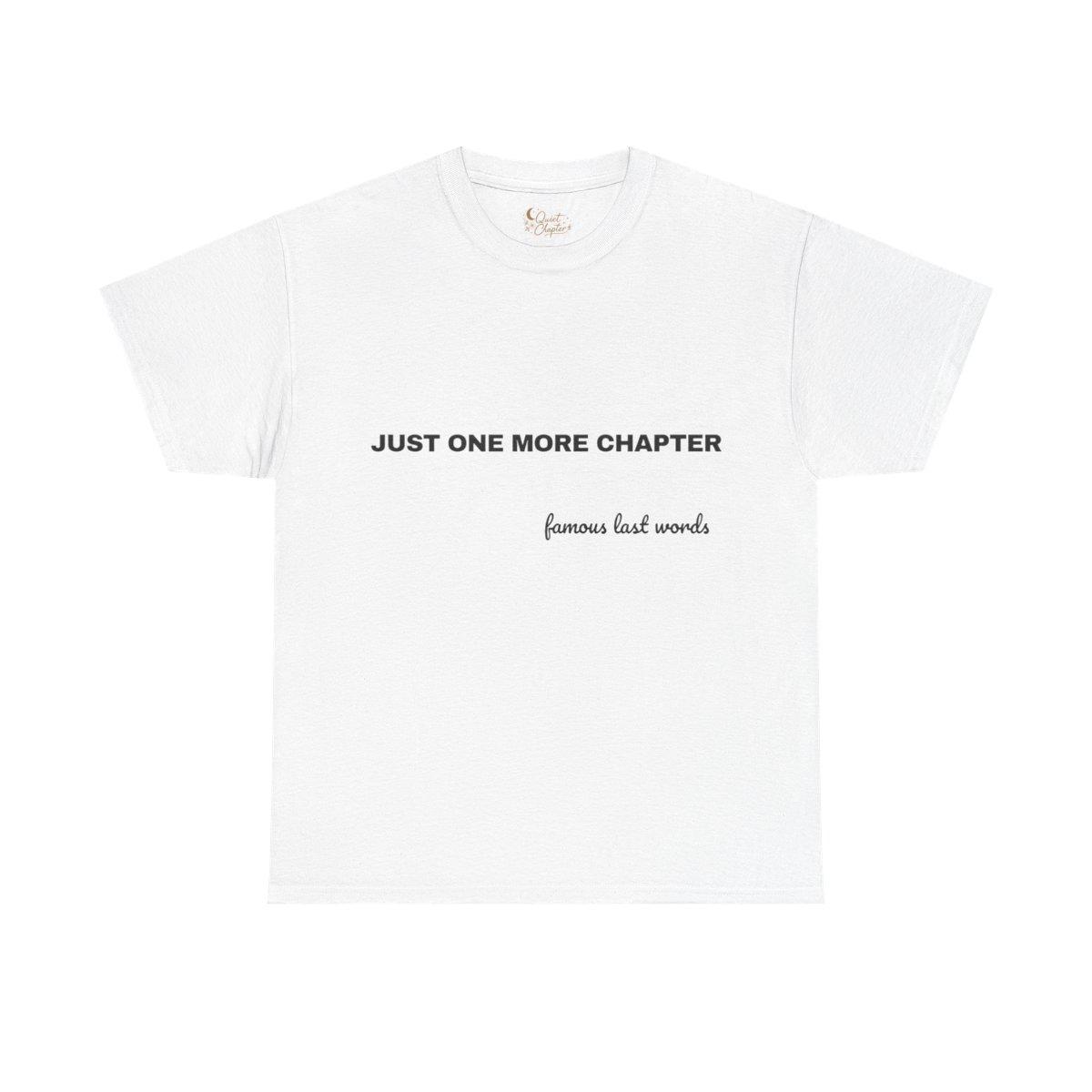 JUST ONE MORE CHAPTER - white
