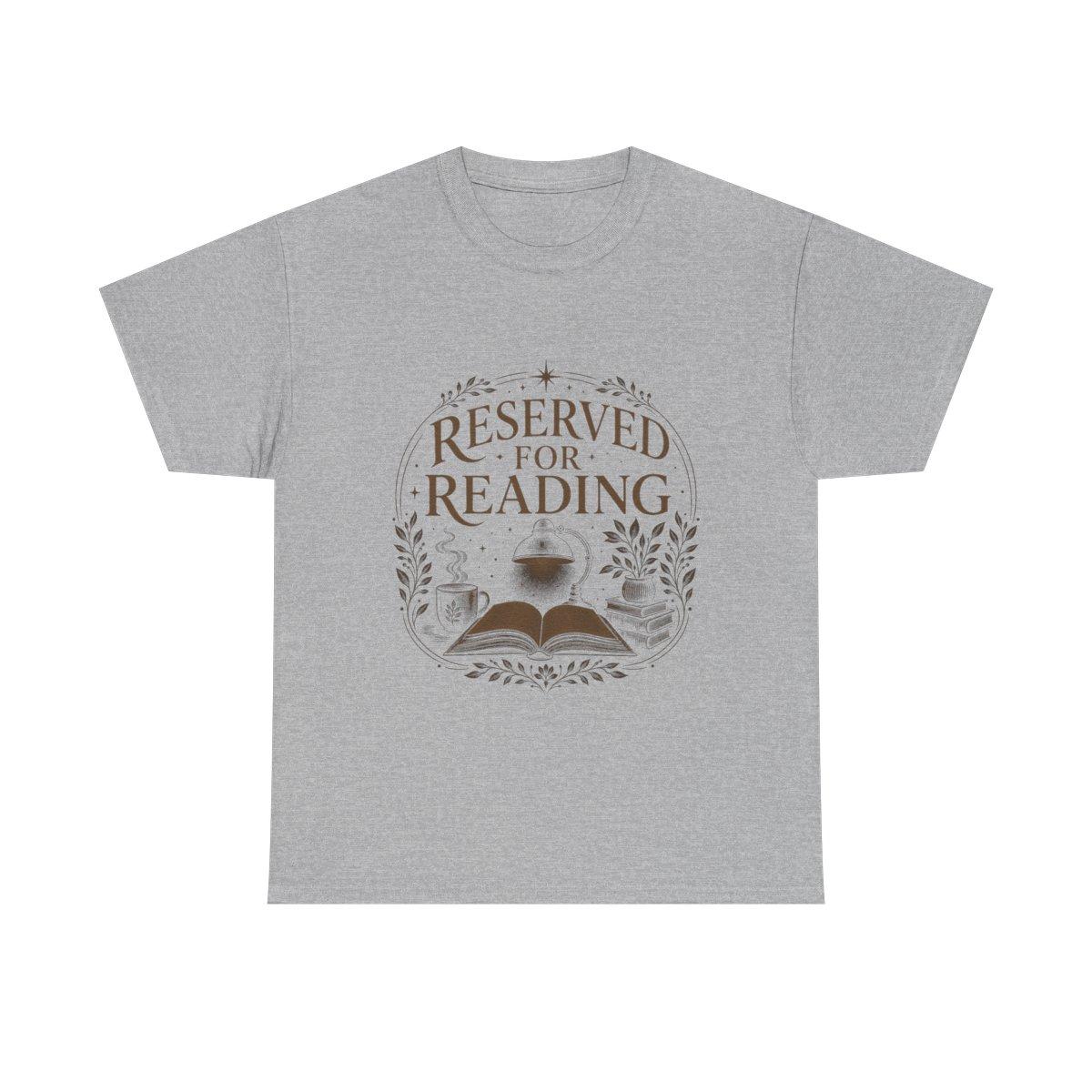 Reserved For Reading Shirt, Book Lover T-Shirt, Literary Reader Tee, Book Club Gift for Readers, Quiet Chapter Apparel - sport grey