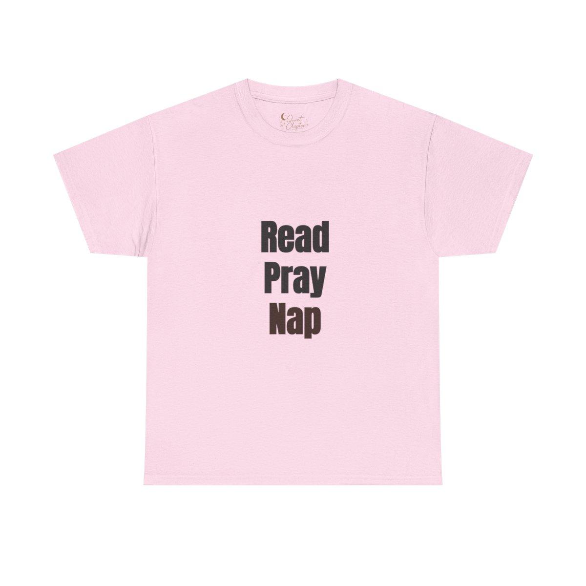 Read Pray Nap Shirt, Christian Bookish T-Shirt, Faith Reader Tee, Book Lover Gift, Cozy Reading Shirt, Bible Study Tee, Literary Girl Shirt Quiet Chapter - light pink