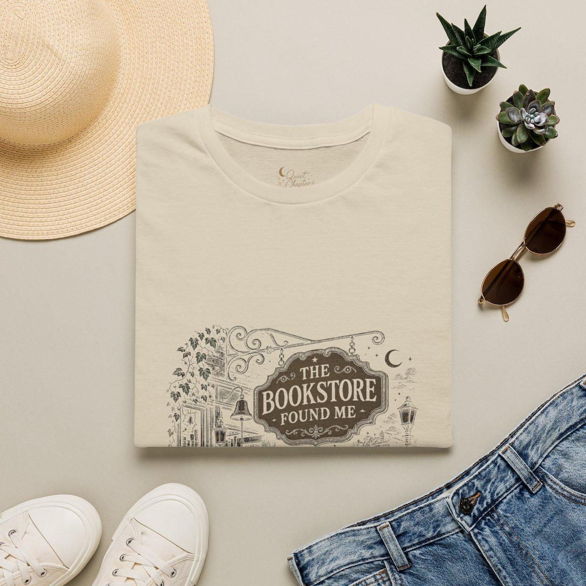 The Bookstore Found Me Shirt, Book Lover T-Shirt, Literary Reader Tee, Bookstore Gift for Readers, Quiet Chapter Apparel - Sand