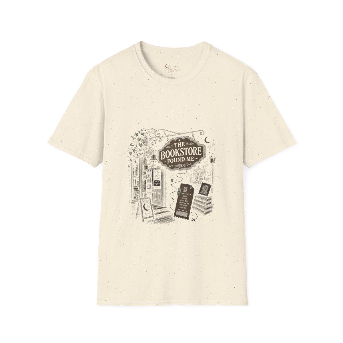 The Bookstore Found Me Shirt, Book Lover T-Shirt, Literary Reader Tee, Bookstore Gift for Readers, Quiet Chapter Apparel - Natural