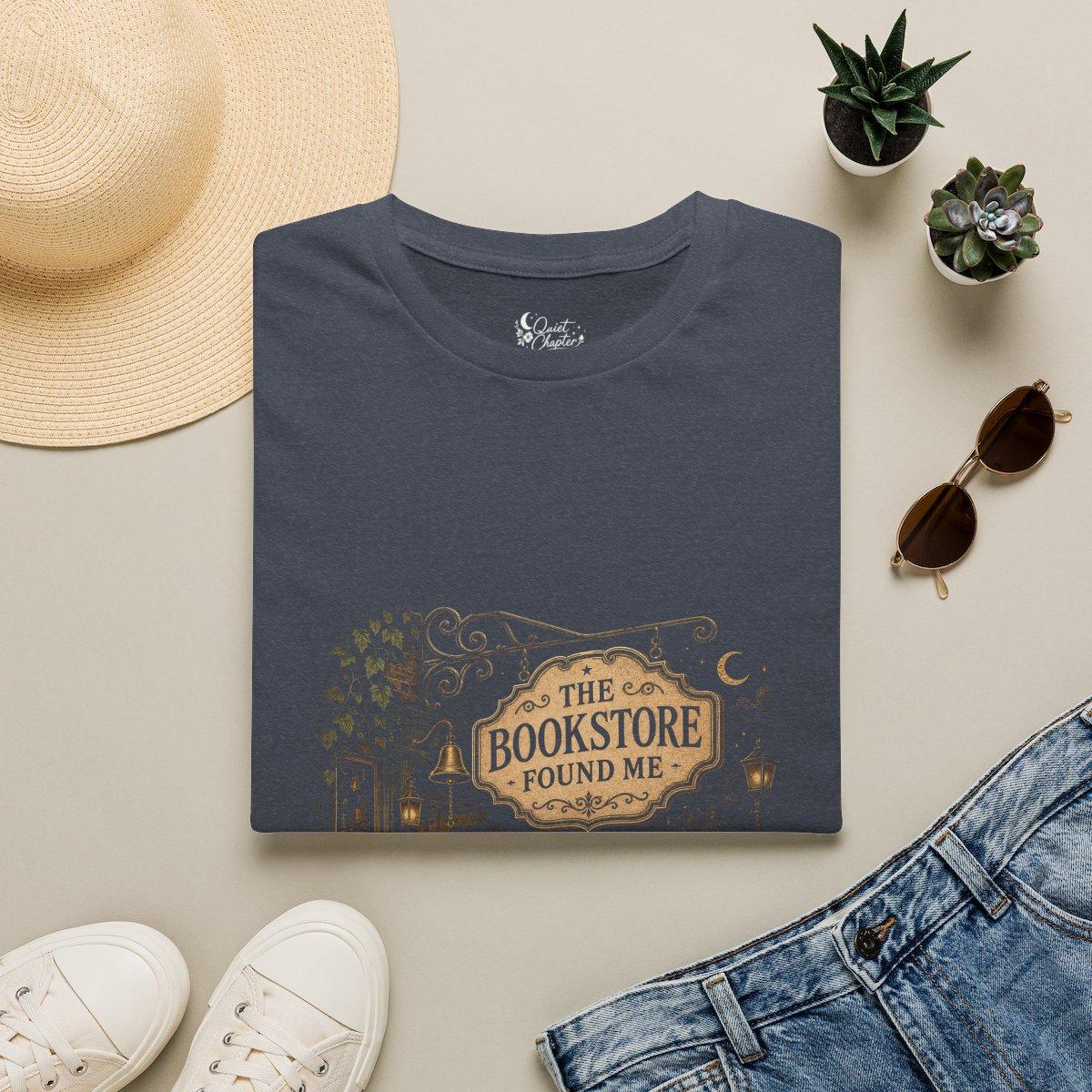 The Bookstore Found Me Shirt, Book Lover T-Shirt, Literary Reader Tee, Bookstore Gift for Readers, Quiet Chapter Apparel - Heather Navy