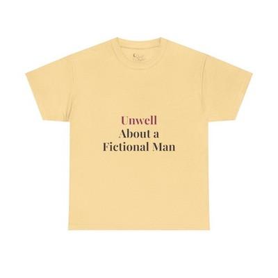 Unwell About a Fictional Man Shirt, Book Boyfriend Tee, Romance Reader Shirt, BookTok T-Shirt, Dark Romance Gift, Literary Girl Tee Quiet Chapter - yellow haze