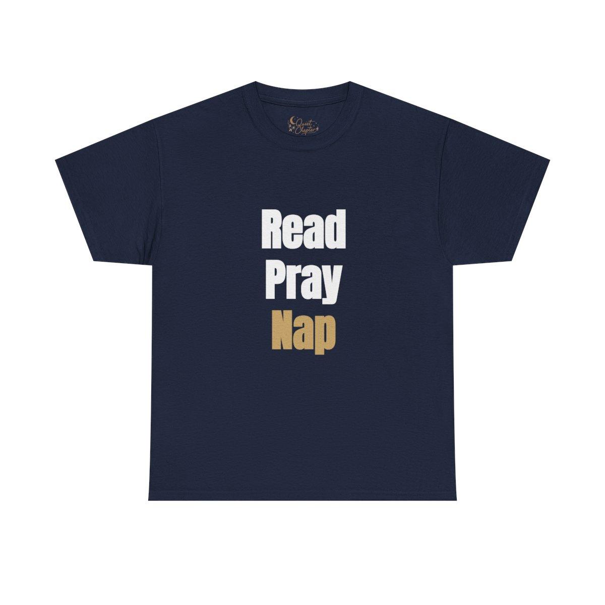 Read Pray Nap Shirt, Christian Bookish T-Shirt, Faith Reader Tee, Book Lover Gift, Cozy Reading Shirt, Bible Study Tee, Literary Girl Shirt Quiet Chapter - navy