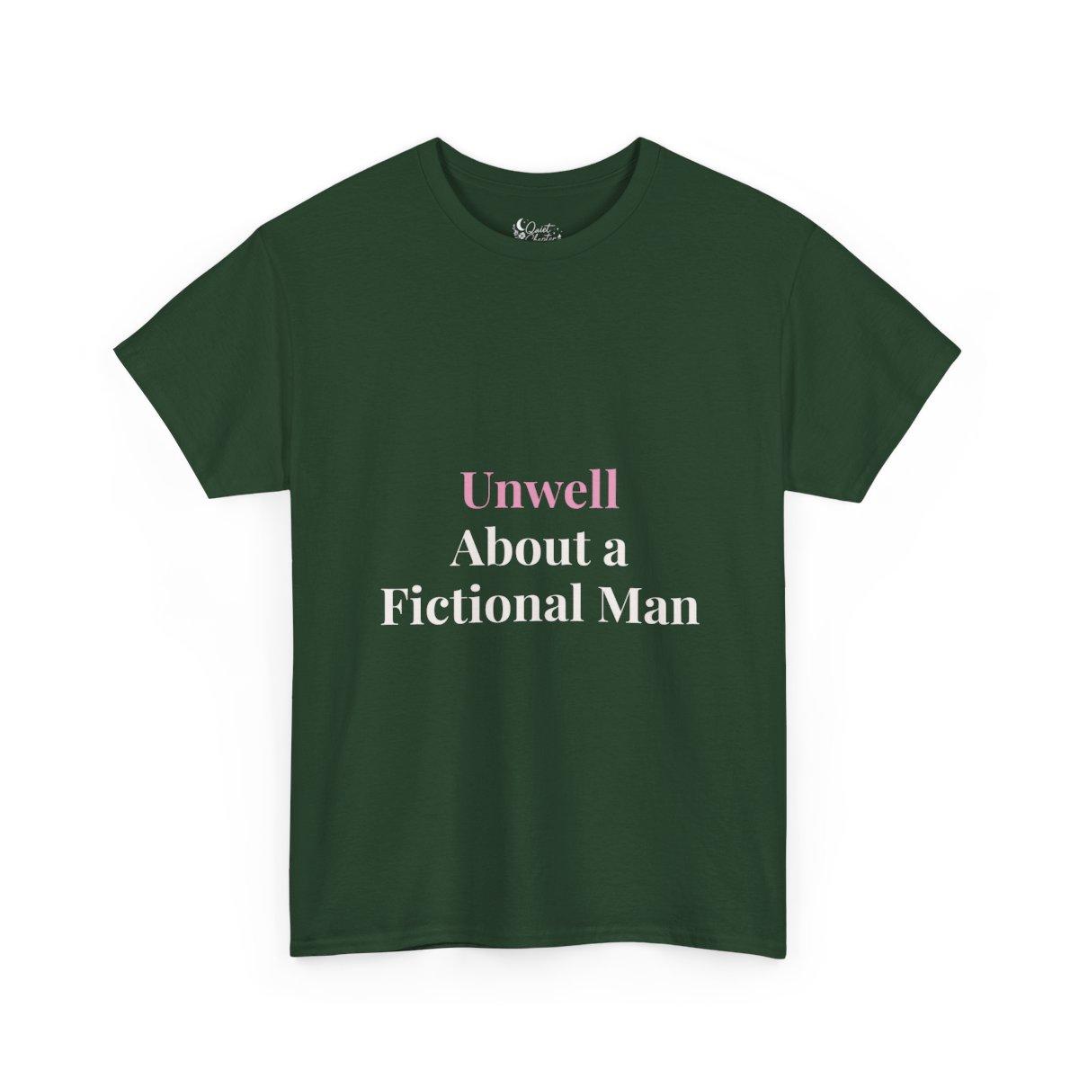 Unwell About a Fictional Man Shirt, Book Boyfriend Tee, Romance Reader Shirt, BookTok T-Shirt, Dark Romance Gift, Literary Girl Tee Quiet Chapter - forest green