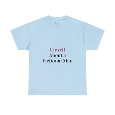 Unwell About a Fictional Man Shirt, Book Boyfriend Tee, Romance Reader Shirt, BookTok T-Shirt, Dark Romance Gift, Literary Girl Tee Quiet Chapter - light blue