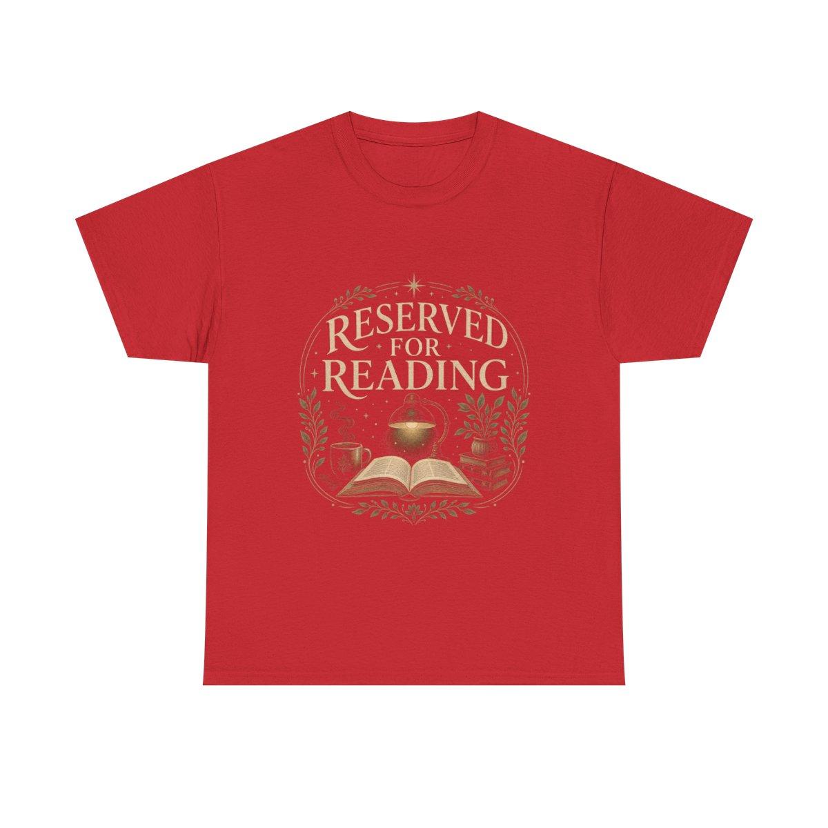 Reserved For Reading Shirt, Book Lover T-Shirt, Literary Reader Tee, Book Club Gift for Readers, Quiet Chapter Apparel - red