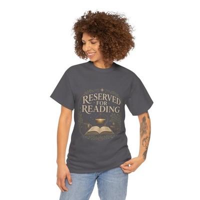 Reserved For Reading Shirt, Book Lover T-Shirt, Literary Reader Tee, Book Club Gift for Readers, Quiet Chapter Apparel - charcoal