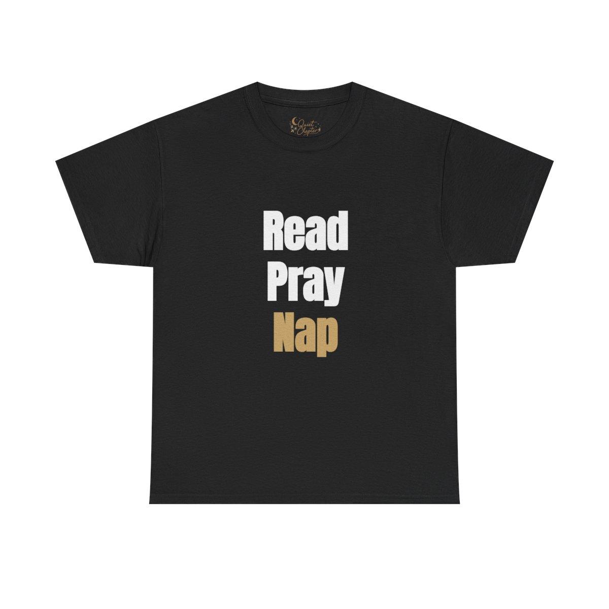 Read Pray Nap Shirt, Christian Bookish T-Shirt, Faith Reader Tee, Book Lover Gift, Cozy Reading Shirt, Bible Study Tee, Literary Girl Shirt Quiet Chapter - black