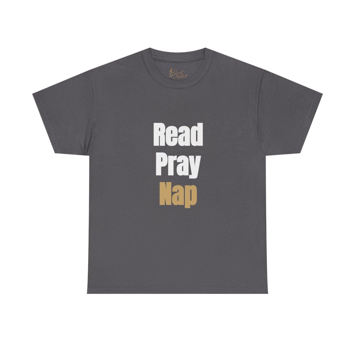 Read Pray Nap Shirt, Christian Bookish T-Shirt, Faith Reader Tee, Book Lover Gift, Cozy Reading Shirt, Bible Study Tee, Literary Girl Shirt Quiet Chapter- charcoal