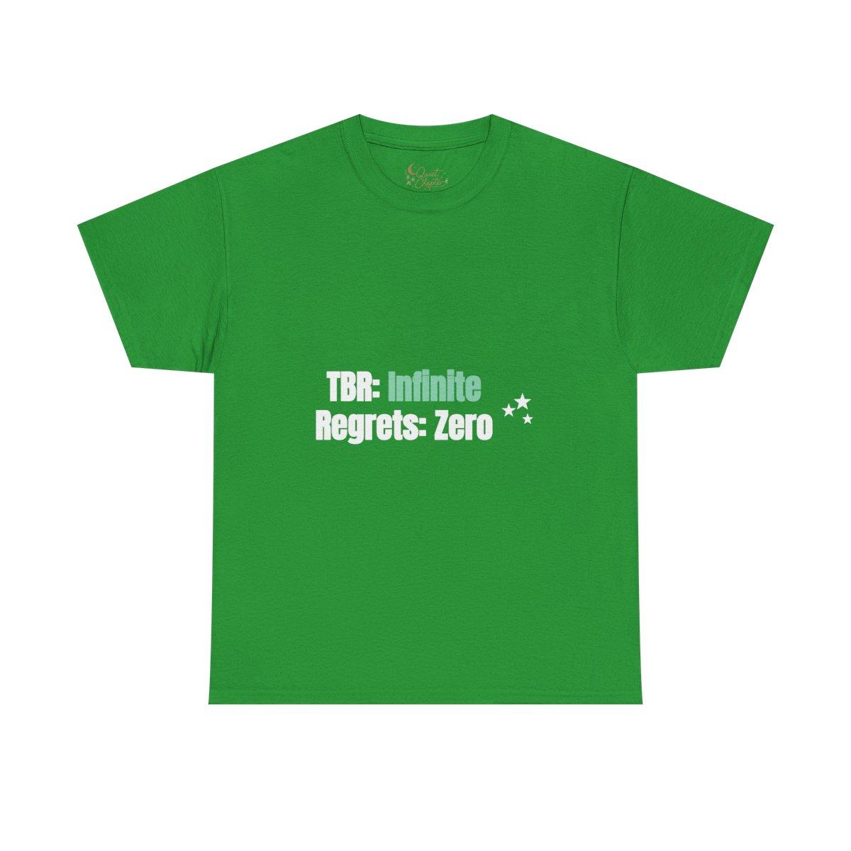 TBR Infinite Regrets Zero Shirt, Funny Book Lover T-Shirt, Reader Gift Tee, Bookish Dark Academia Tee - irish green