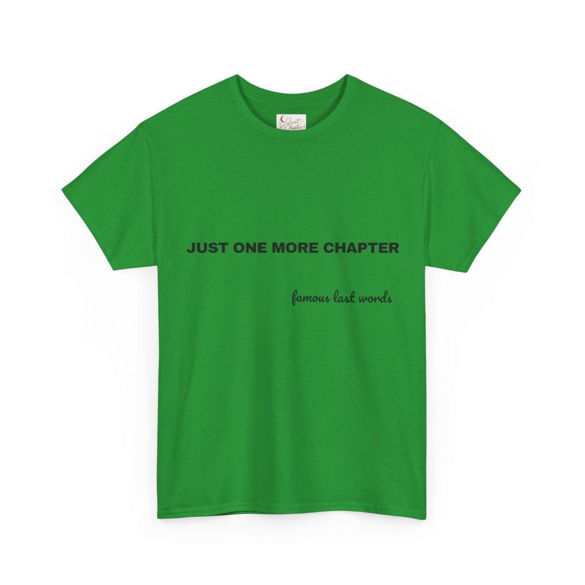Just One More Chapter Shirt, Book Lover T-Shirt, Bookish Tee, Reader Gift, BookTok Shirt, Literary Girl Tee, Pink Reading Shirt Quiet Chapter - irish green